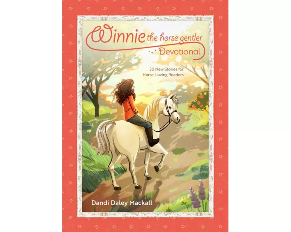 Winnie the Horse Gentler Devotional