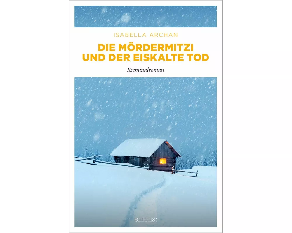 Die MörderMitzi und der eiskalte Tod