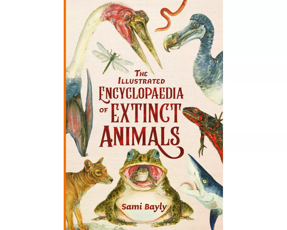 The Illustrated Encyclopaedia of Extinct Animals