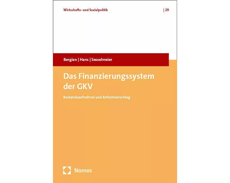 Das Finanzierungssystem der GKV