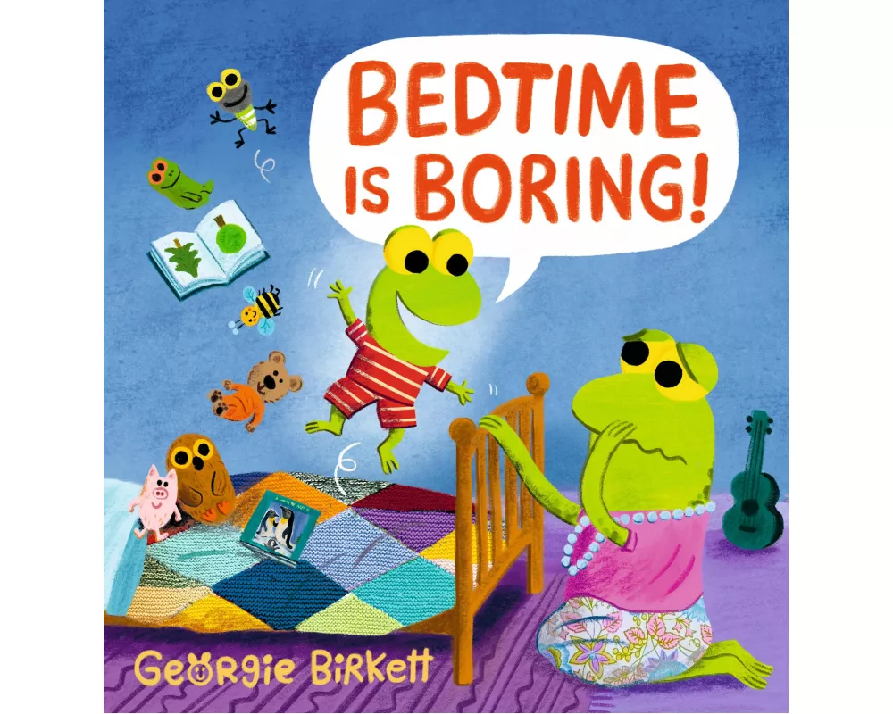 Bedtime Is Boring!