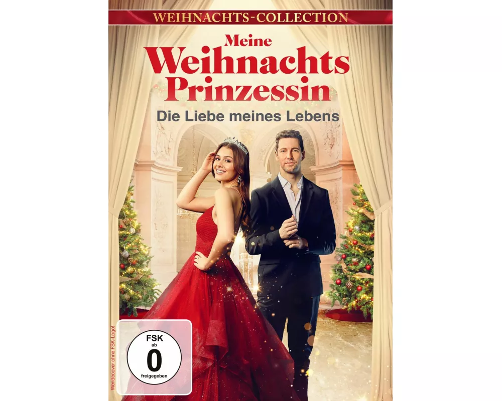 Meine Weihnachtsprinzessin - Die Liebe meines Lebens