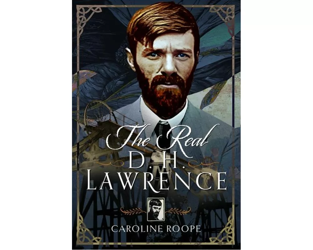 The Real D.H. Lawrence