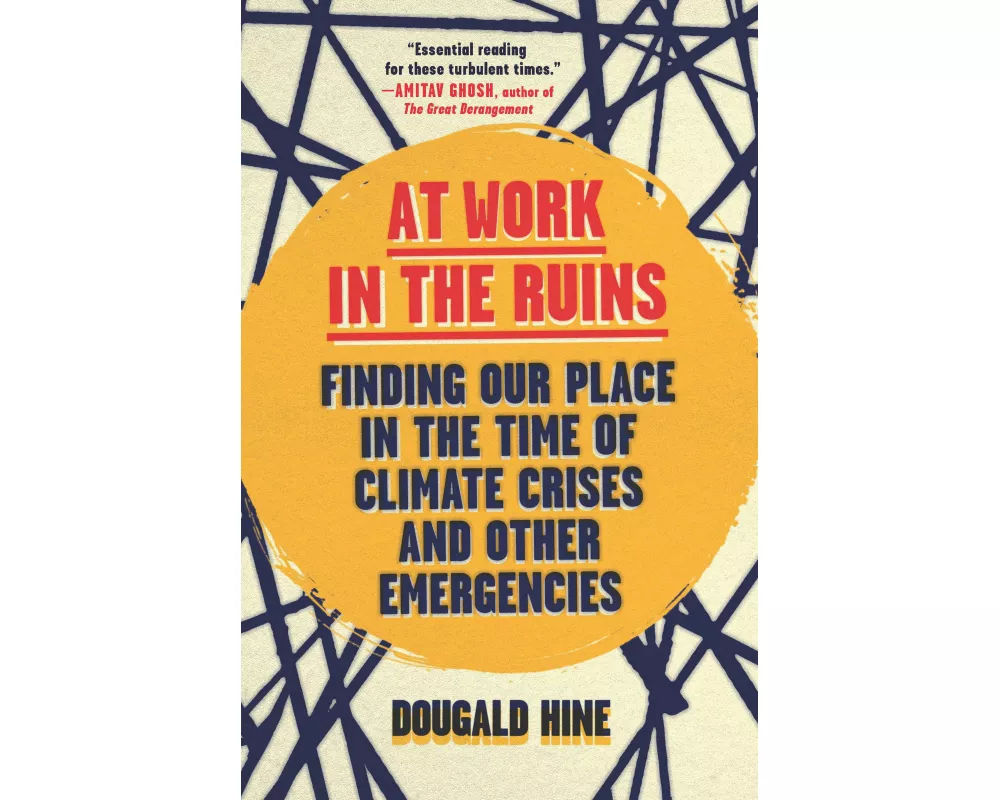 At Work in the Ruins