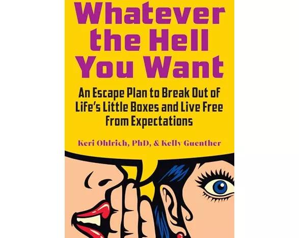 Whatever the Hell You Want