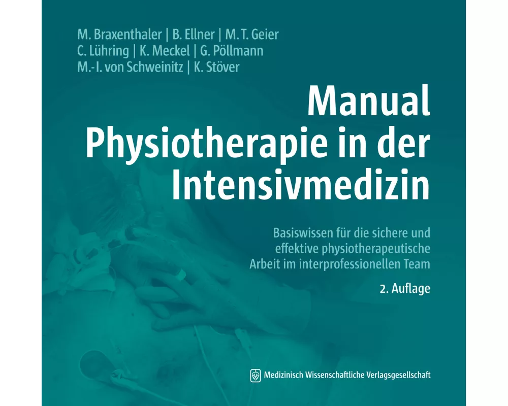 Manual Physiotherapie in der Intensivmedizin