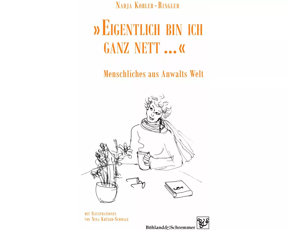'Eigentlich bin ich ganz nett ...'