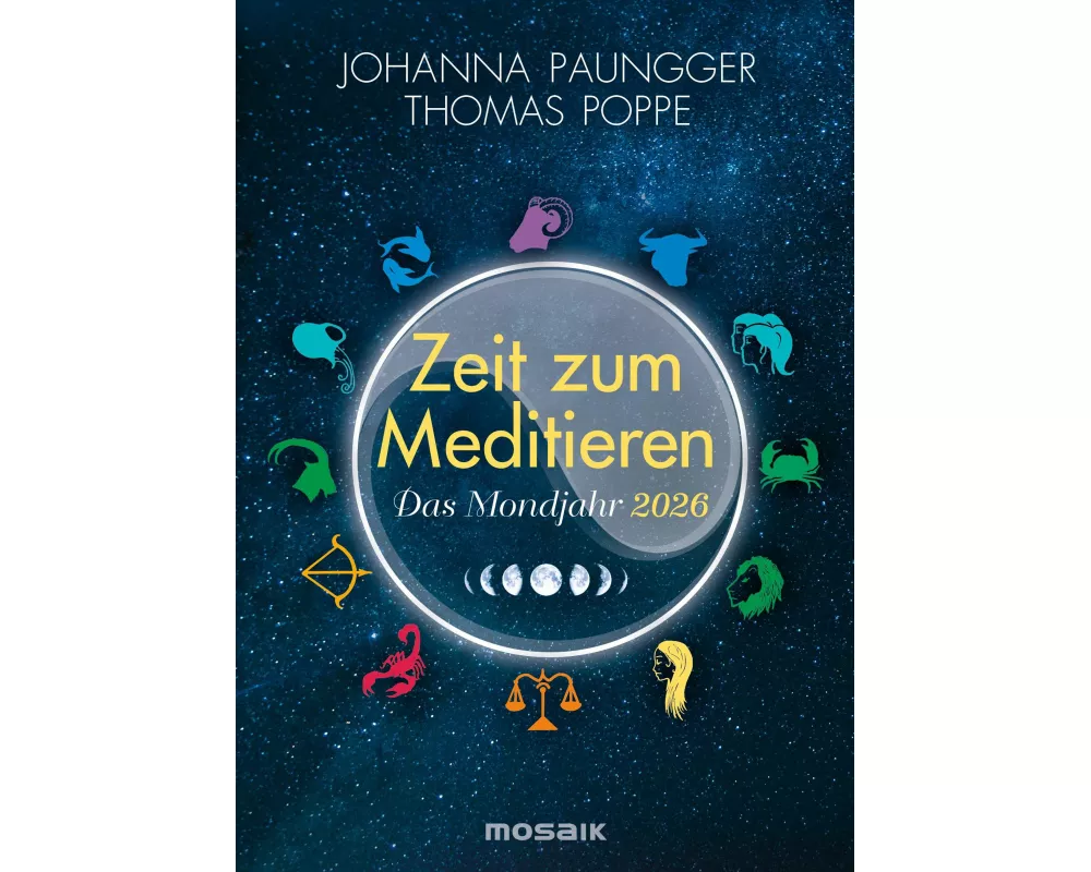 Das Mondjahr 2026 - Zeit zum Meditieren