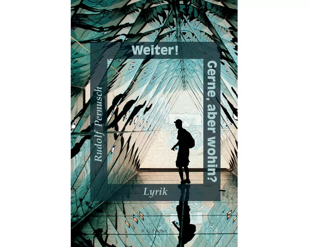 Weiter! Gerne, aber wohin?