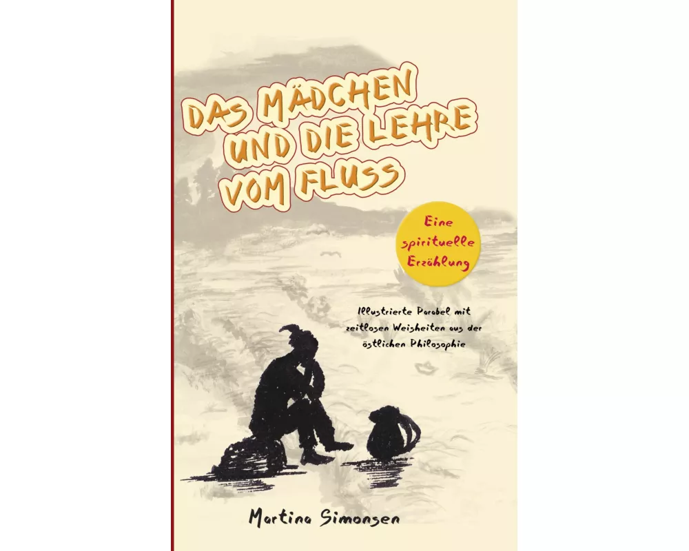 Das Mädchen und die Lehre vom Fluss