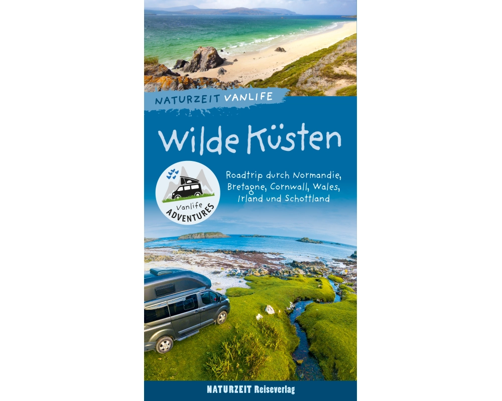 Naturzeit Vanlife: Wilde Küsten