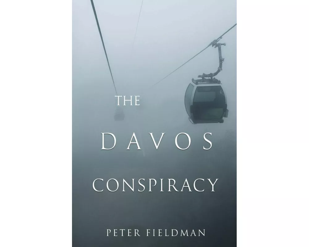 The Davos Conspiracy
