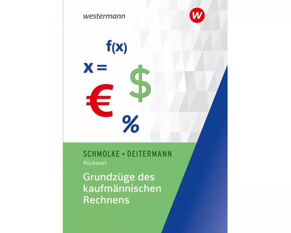 Grundzüge des kaufmännischen Rechnens