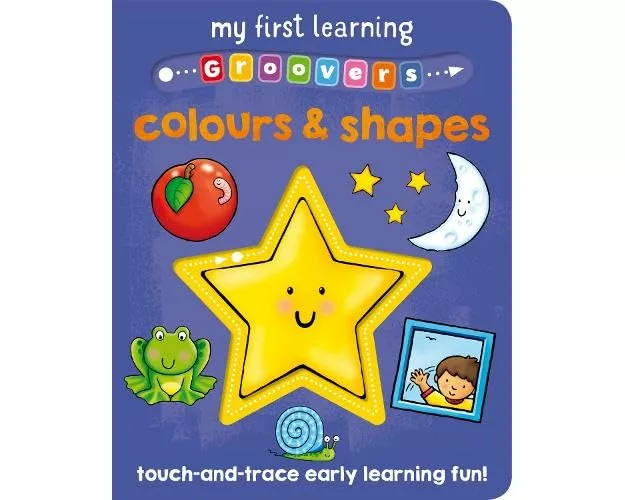 My First Learning Groovers: Colours and Shapes