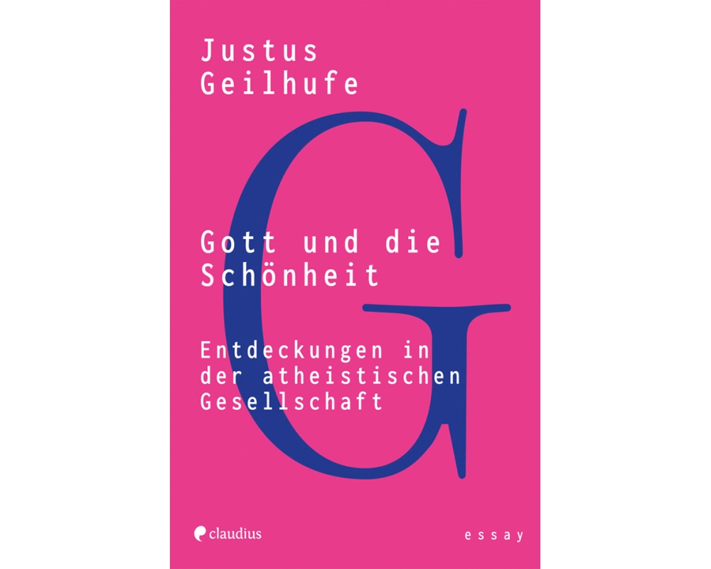 Gott und die Schönheit