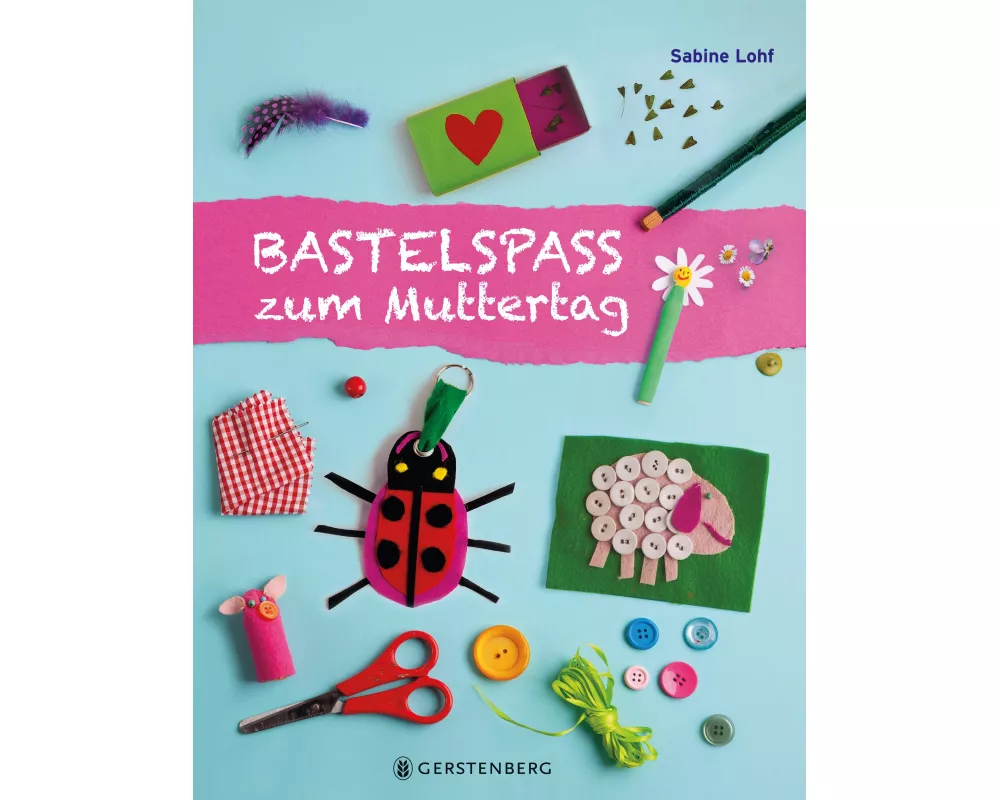 Bastelspaß zum Muttertag