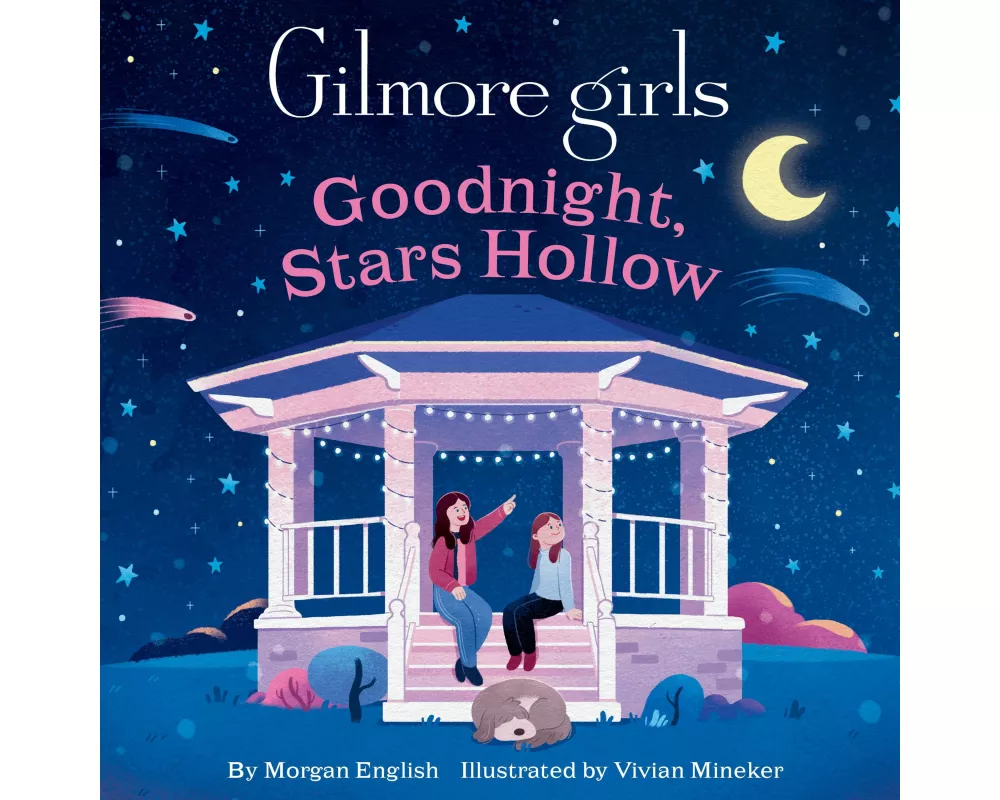 Gilmore Girls: Goodnight, Stars Hollow