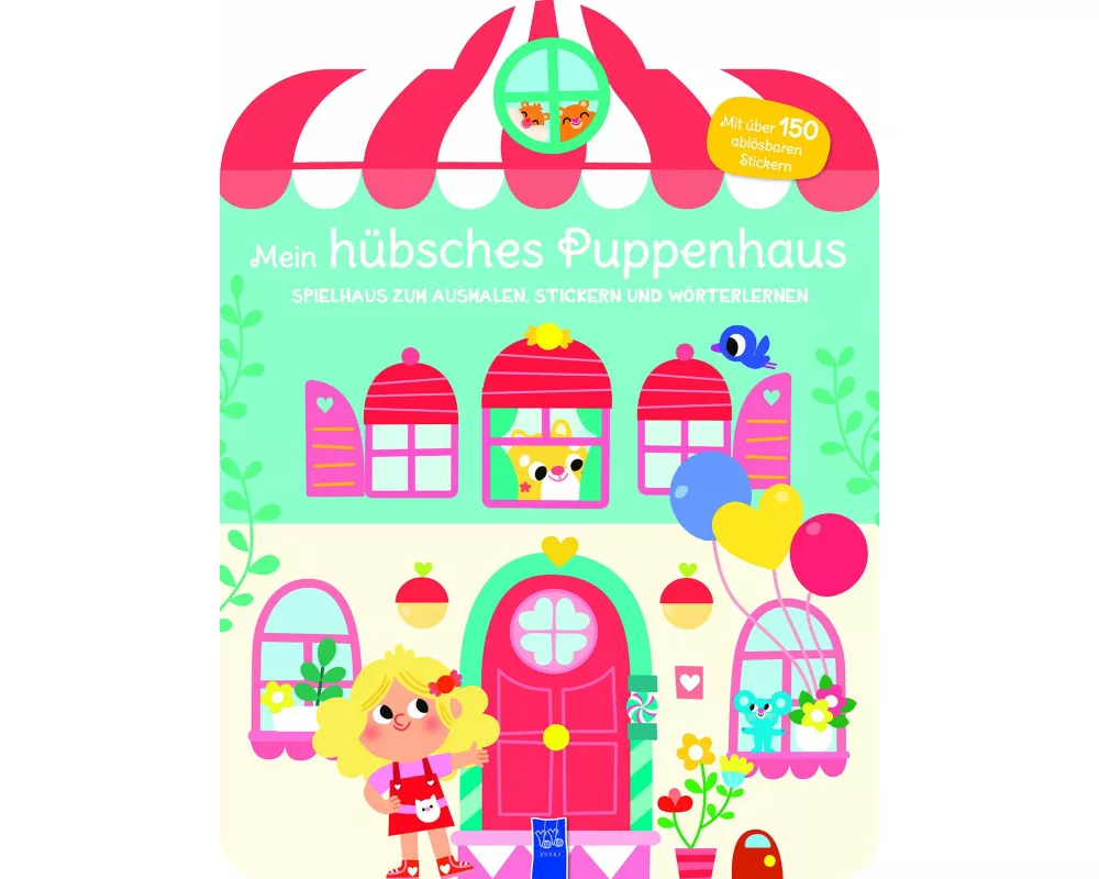 Mein hübsches Puppenhaus - Spielhaus zum Ausmalen, Stickern und Wörter lerner