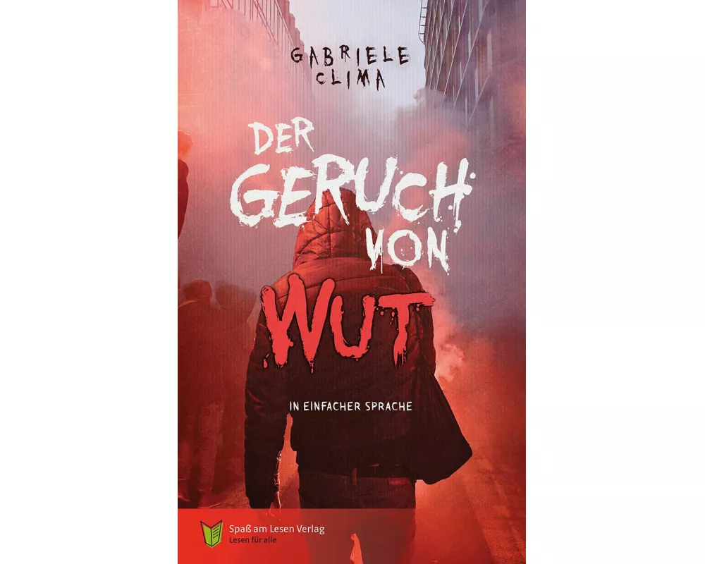 Der Geruch von Wut