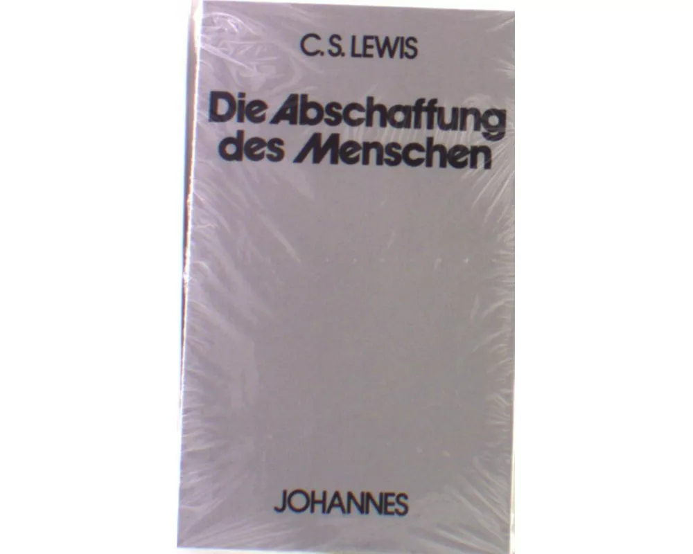 Die Abschaffung des Menschen