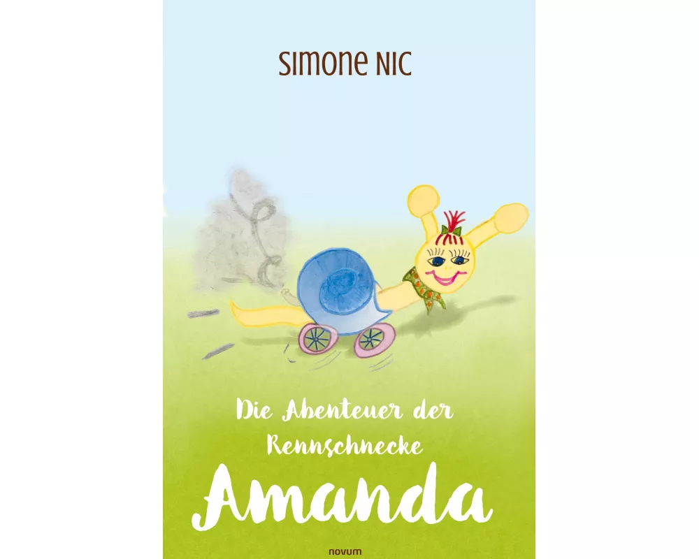 Die Abenteuer der Rennschnecke Amanda