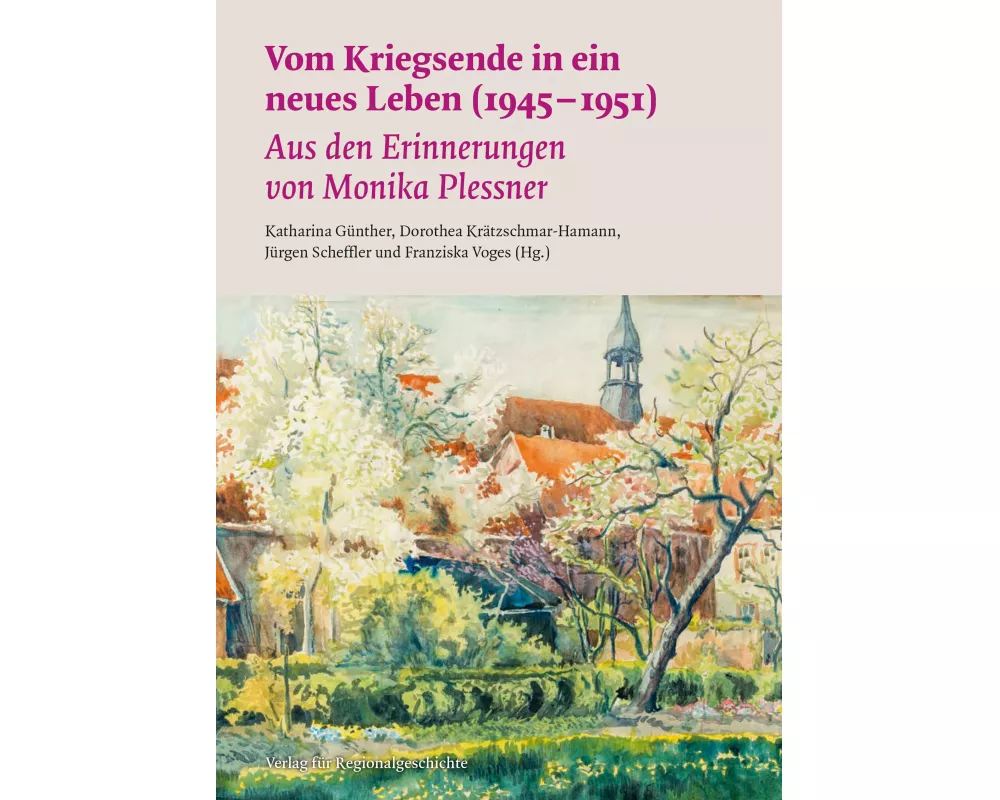 Vom Kriegsende in ein neues Leben (1945-1951)
