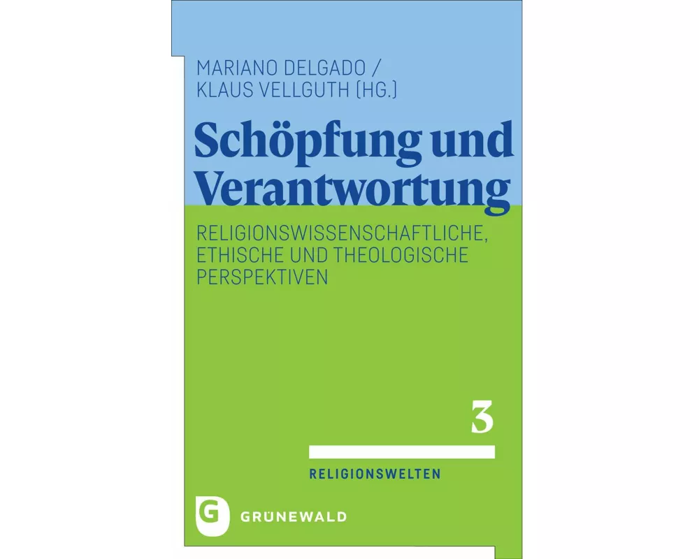 Schöpfung und Verantwortung