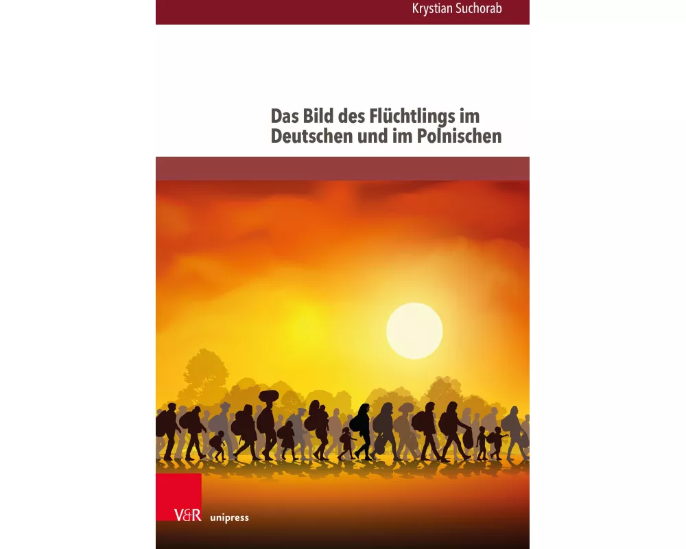Das Bild des Flüchtlings im Deutschen und im Polnischen