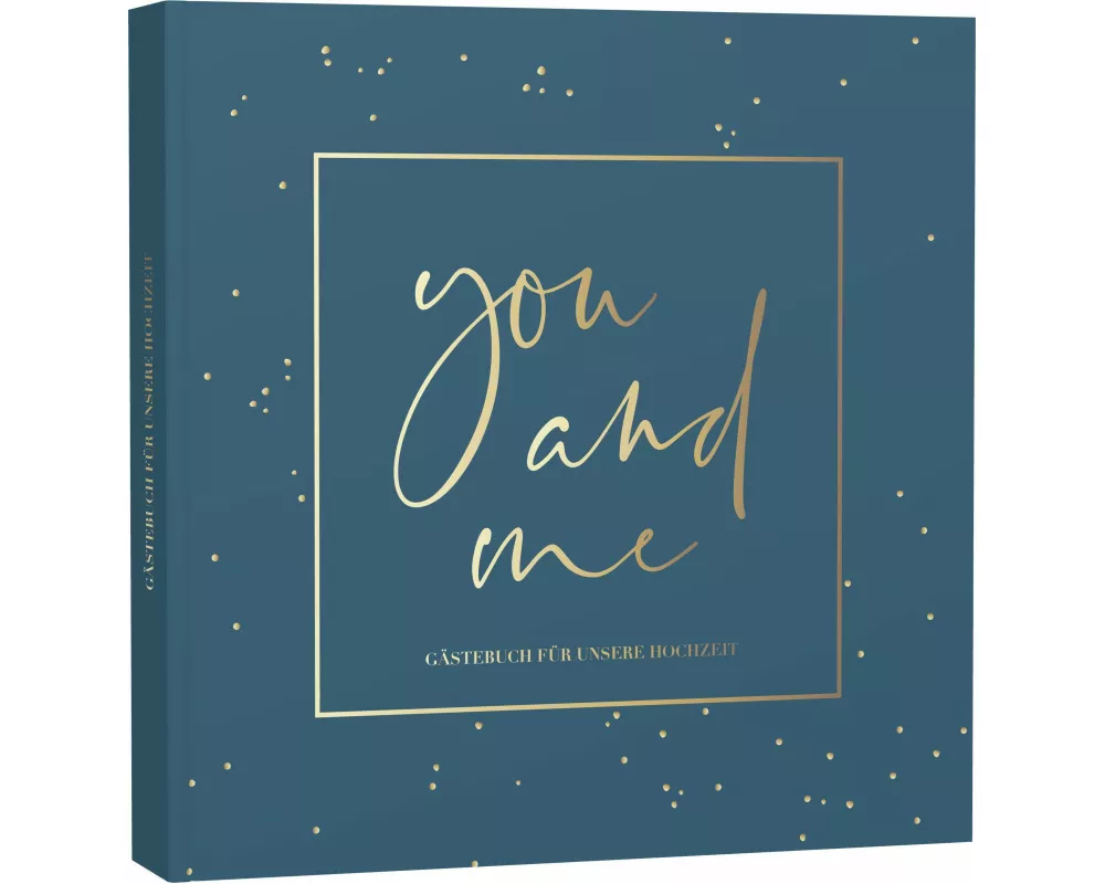 You and me - Gästebuch für unsere Hochzeit