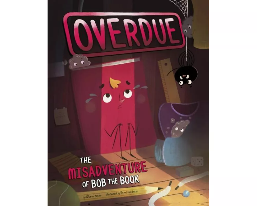 Overdue: The Misadventure of Bob the Book