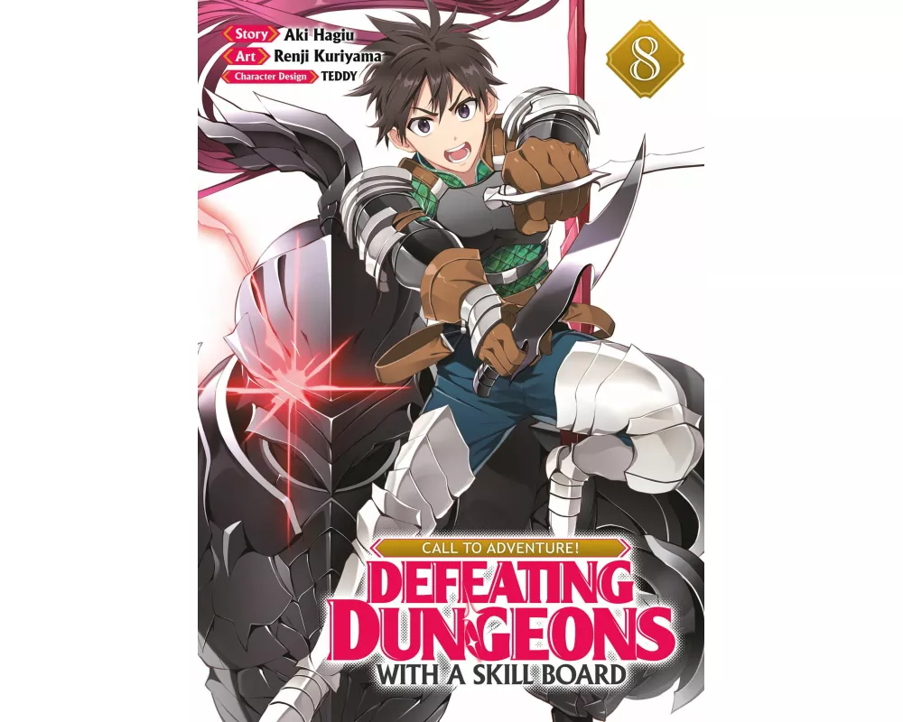 CALL TO ADVENTURE! Defeating Dungeons with a Skill Board (Manga) Vol. 8