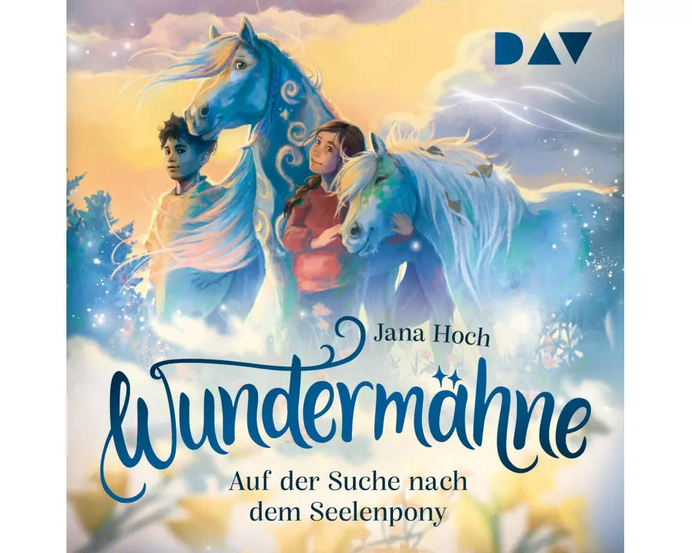 Wundermähne – Teil 2: Auf der Suche nach dem Seelenpony