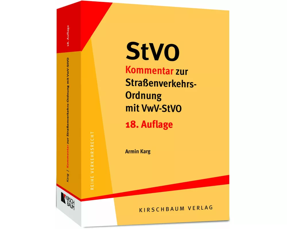 StVO-Kommentar zur Straßenverkehrs-Ordnung mit VwV-StVO