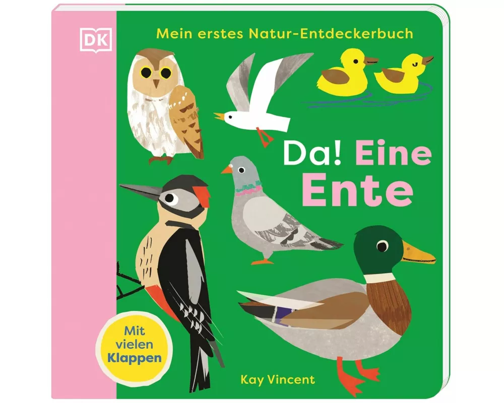 Mein erstes Natur-Entdeckerbuch. Da! Eine Ente