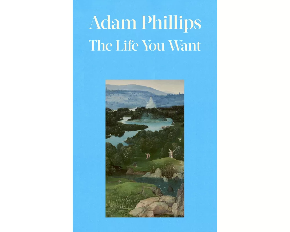 The Life You Want