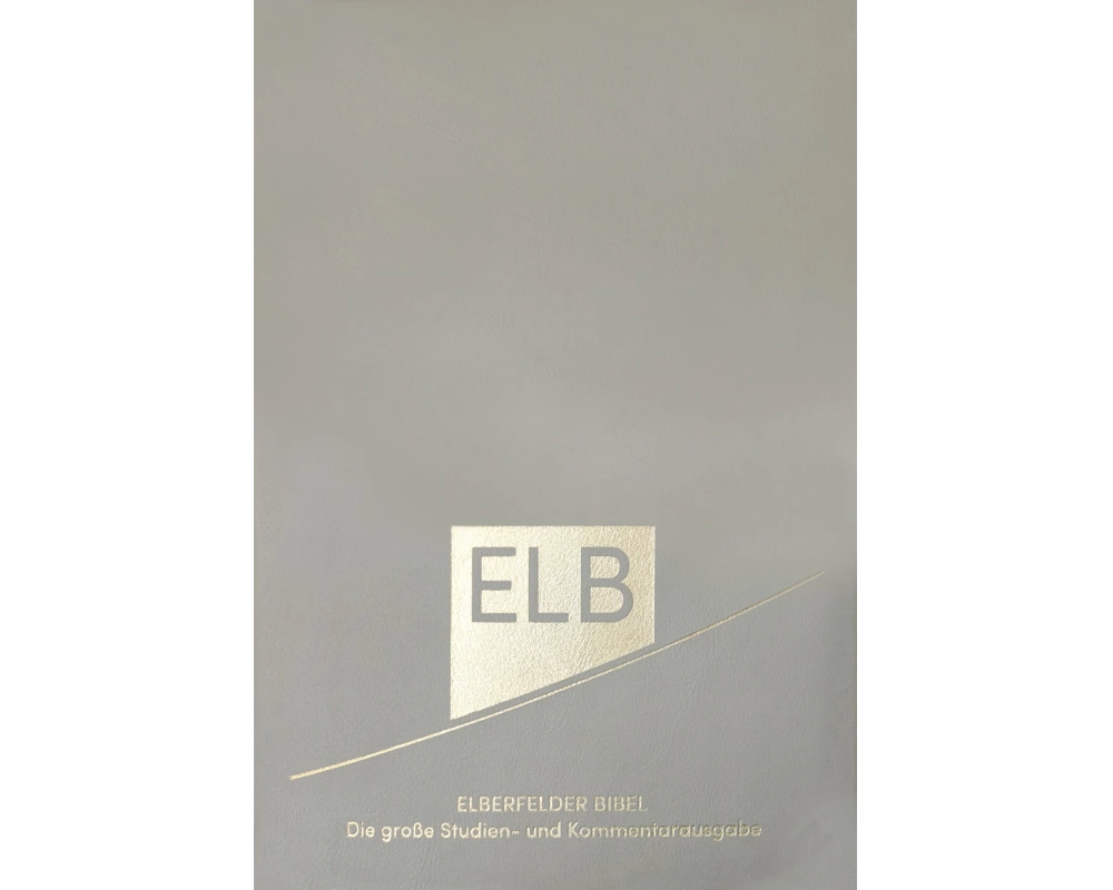 Elberfelder Bibel. Die große Studien- und Kommentarausgabe Leder mit Goldschnitt