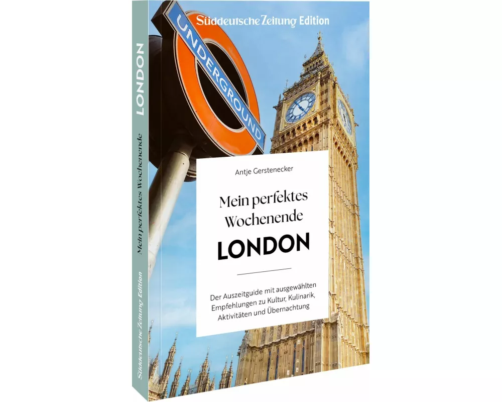 Mein perfektes Wochenende London