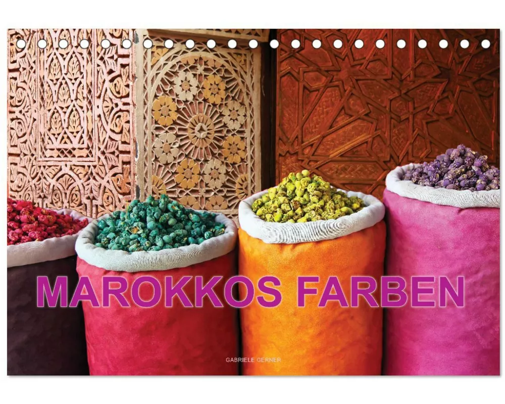Marokkos Farben (Tischkalender 2026 DIN A5 quer), CALVENDO Monatskalender
