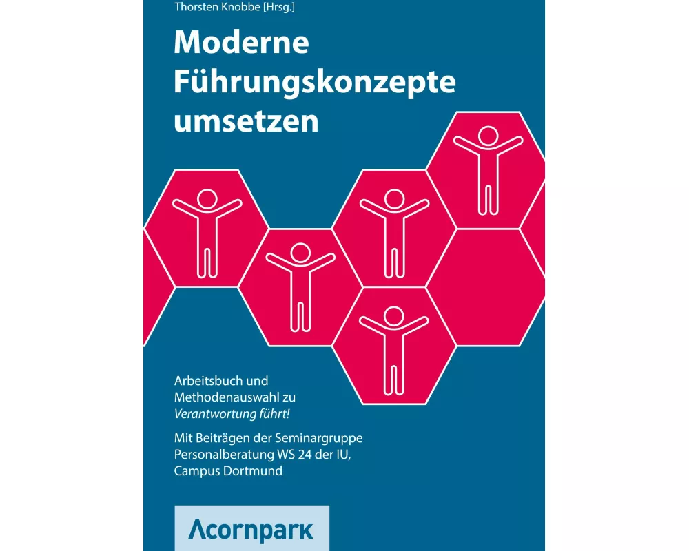 Moderne Führungskonzepte umsetzen