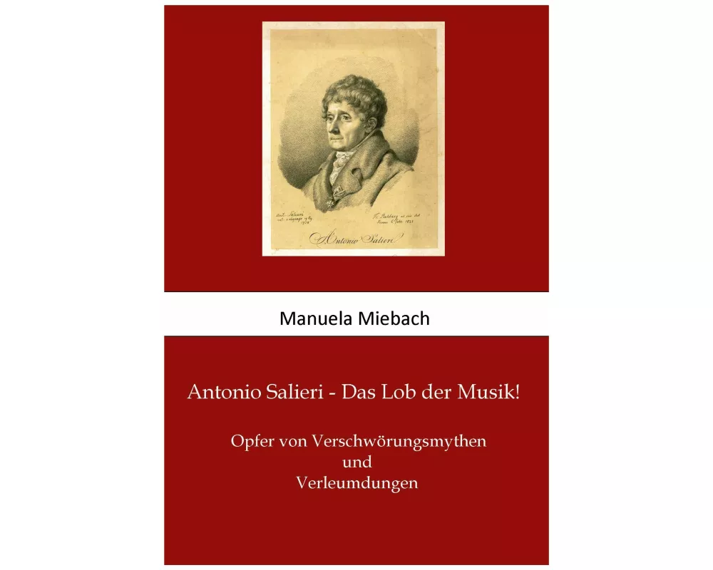Antonio Salieri - Das Lob der Musik