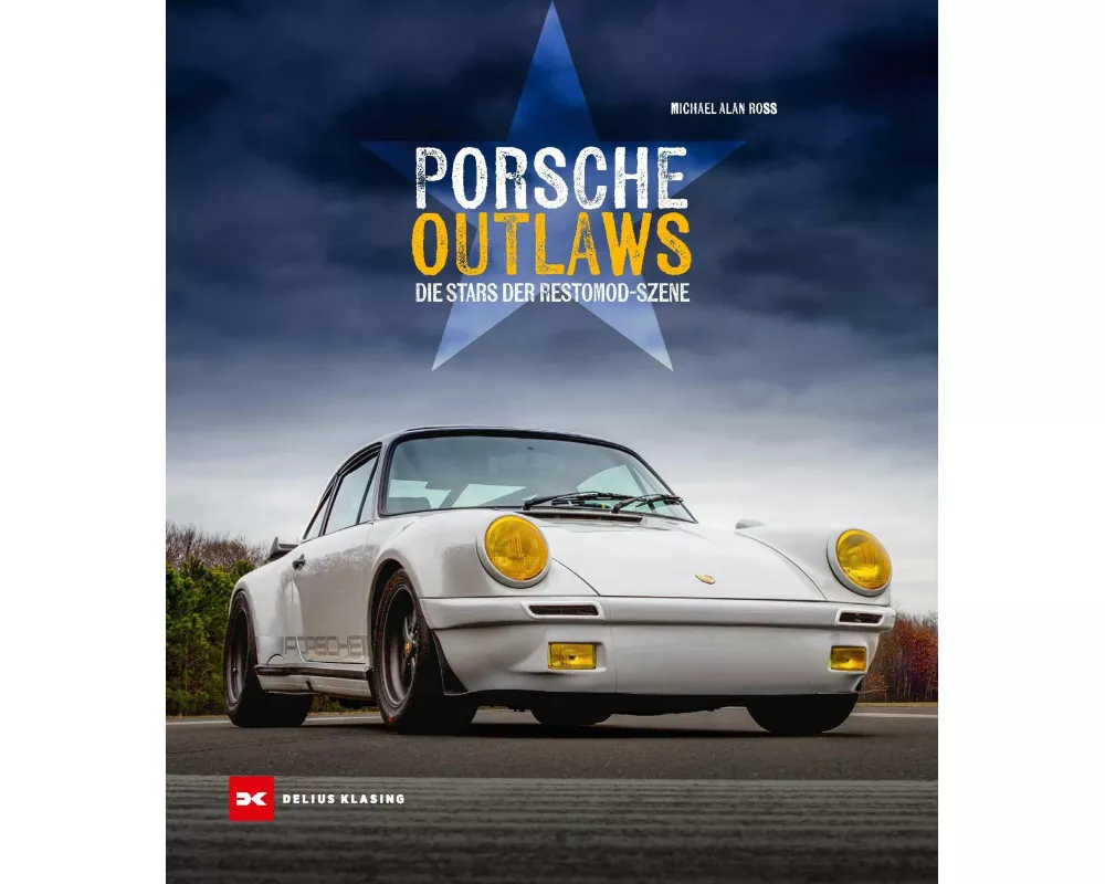 Porsche Outlaws