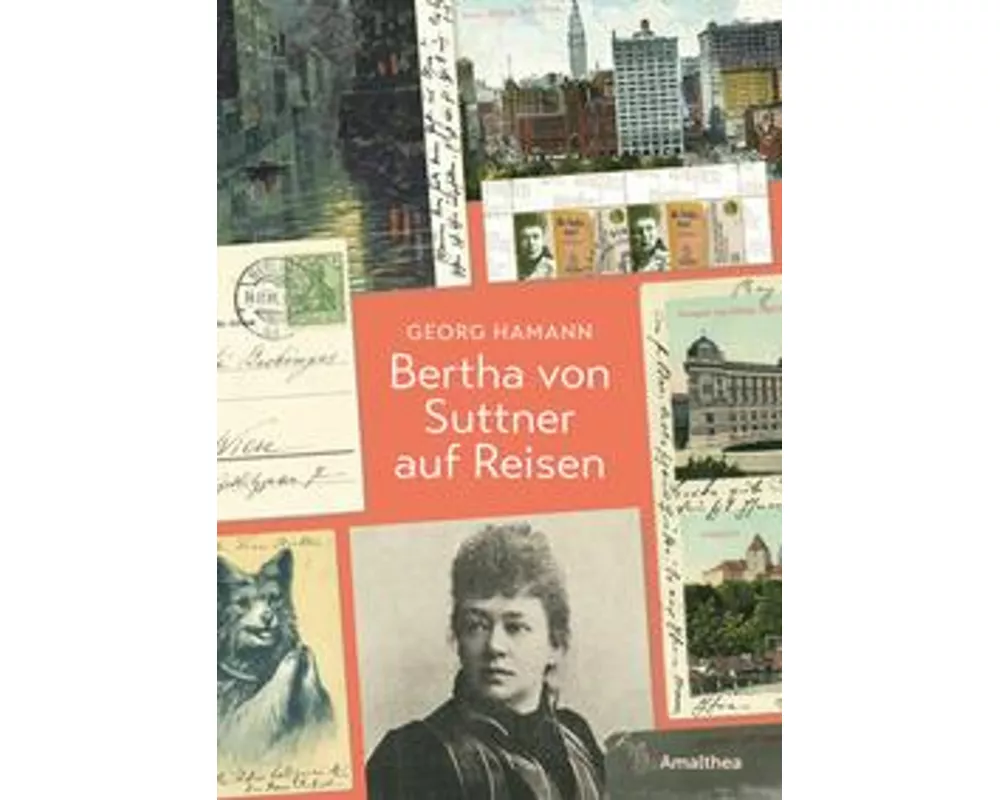 Bertha von Suttner auf Reisen