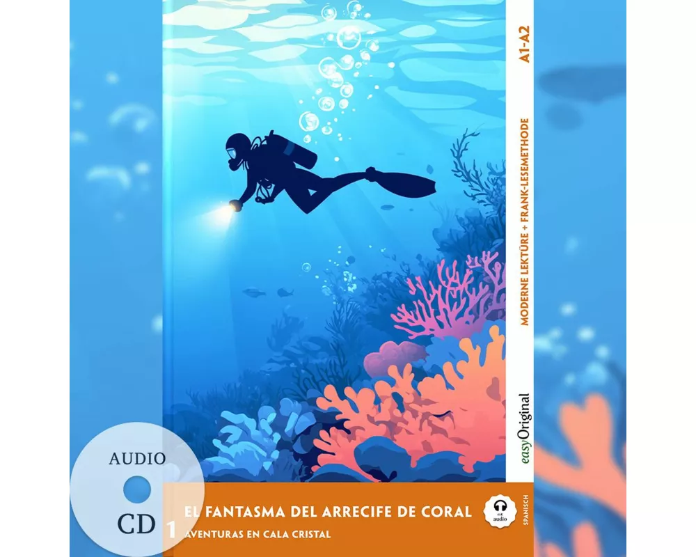 El Fantasma del Arrecife de Coral - Spanische Krimi-Lektüre A1-A2 (+ Audio-CD)