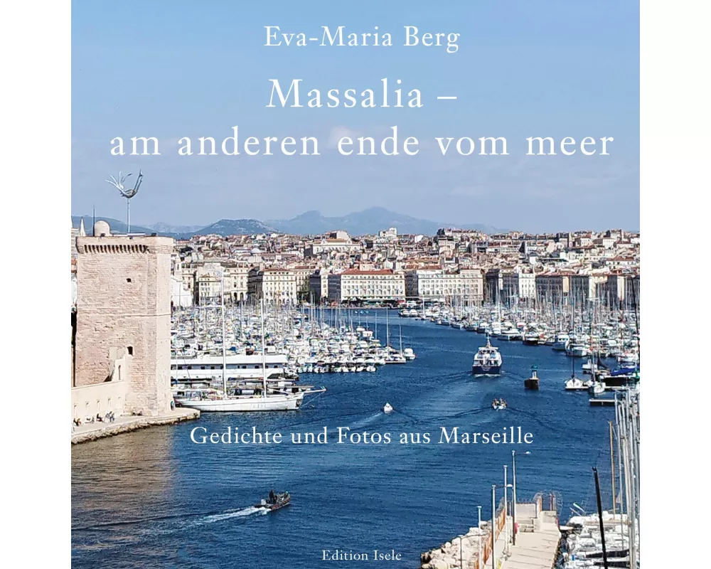 Massalia - am anderen ende vom meer