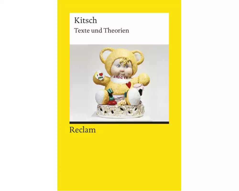 Kitsch. Texte und Theorien