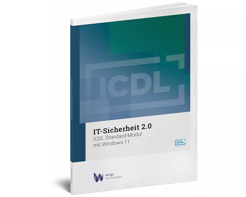 ICDL IT-Sicherheit 2.0 mit Windwos 11