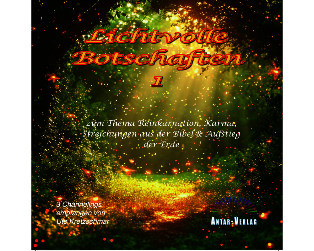 Lichtvolle Botschaften 1