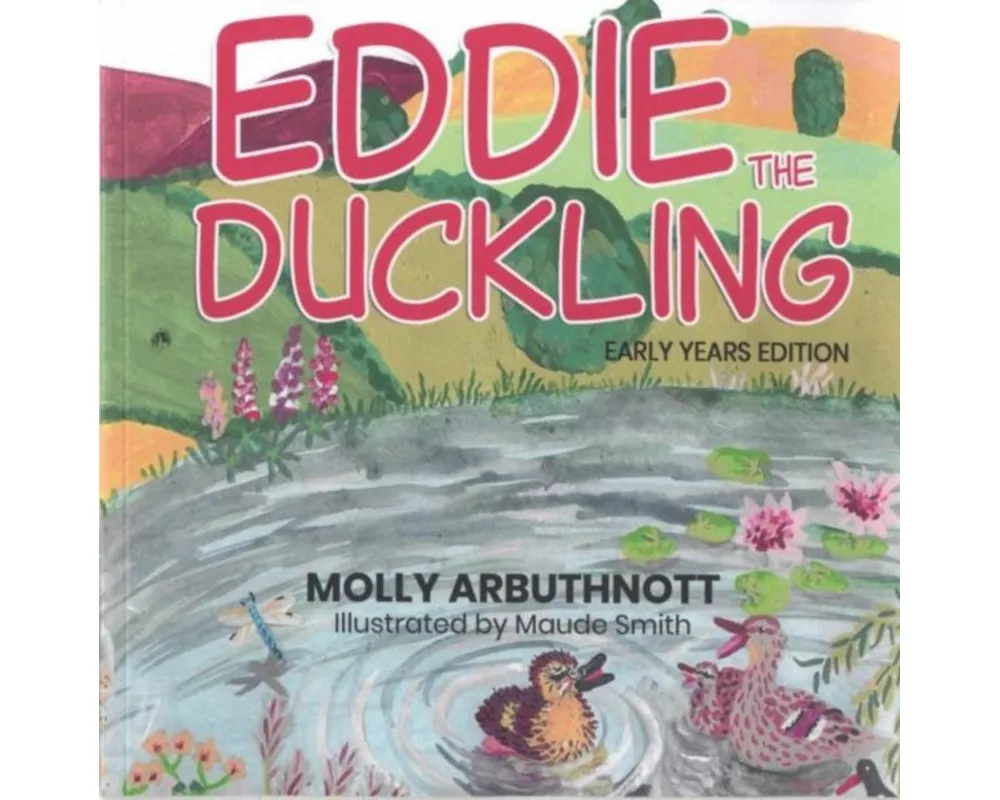 Eddie the Duckling (Early Years Edition)