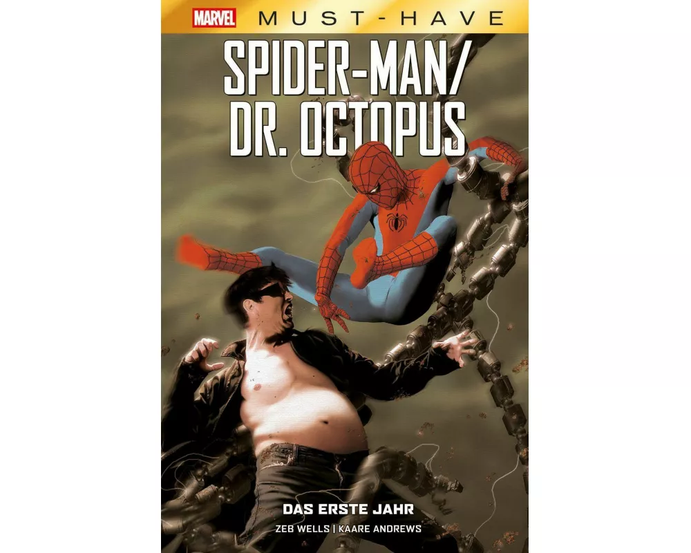 Marvel Must-Have: Spider-Man/Doctor Octopus - Das erste Jahr