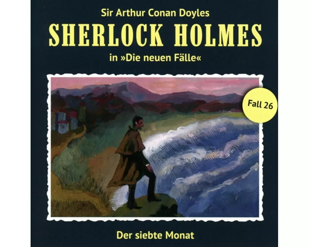 Sherlock Holmes - Neue Flle 26. Der siebte Monat